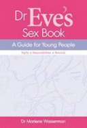 Dr. Eve's Sex Book for Young People