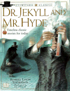 Dr. Jekyll and Mr. Hyde - Stevenson, Robert Louis Lawrence