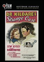 Dr. Kildare's Strange Case
