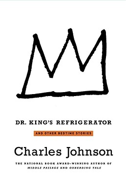 Dr. King's Refrigerator: And Other Bedtime Stories - Johnson, Charles