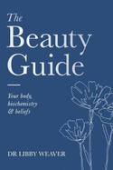 Dr Libby Beauty Guide The