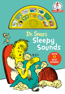 Dr. Seuss's Sleepy Sounds with 12 Silly Sounds!: An Interactive Read and Listen Book