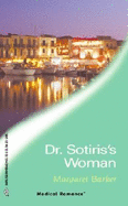 Dr Sotiris's Woman - Barker, Margaret