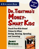 Dr. Tightwad's Money-Smart Kids - Bodnar, Janet