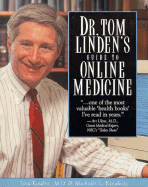 Dr. Tom Linden's Guide to Online Medicine