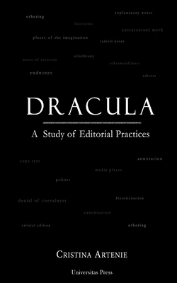 Dracula: A Study of Editorial Practices - Artenie, Cristina