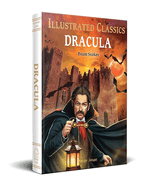 Dracula: Abridged and Illustrated