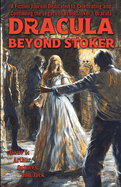 Dracula Beyond Stoker Issue 5: Arthur, Quincey, and Jack