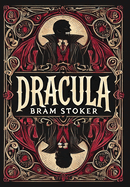 Dracula (Collector's Edition) (Laminated Hardback with Jacket)