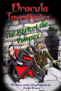 Dracula Investigates the Mark of the Vampire