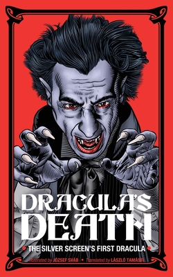 Dracula's Death - Tamasfi, Laszlo