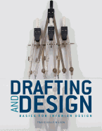 Drafting & Design: Basics for Interior Design