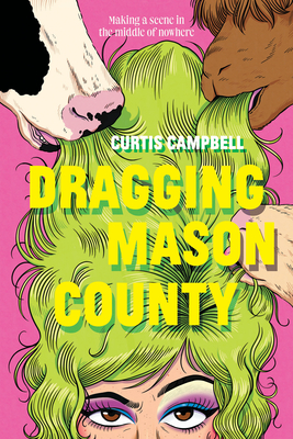 Dragging Mason County - Campbell, Curtis