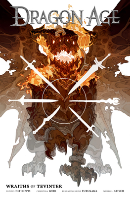 Dragon Age: Wraiths of Tevinter - Defilippis, Nunzio, and Weir, Christina