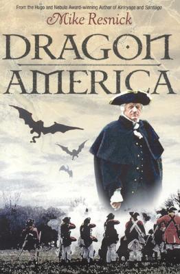 Dragon America - Resnick, Mike