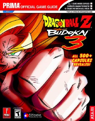 Dragon Ball Z: Budokai 3: Prima Official Game Guide - Prima Temp Authors, and Mylonas, Eric
