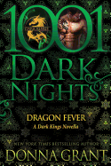 Dragon Fever: A Dark Kings Novella