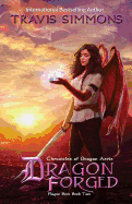 Dragon Forged: Chronicles of Dragon Aerie