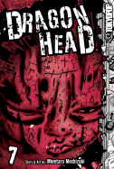 Dragon Head, Volume 7