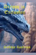 Dragon in Exclusion