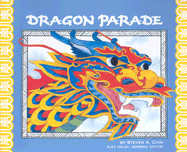 Dragon Parade: A Chinese New Year Story