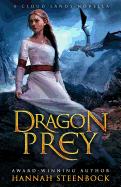 Dragon Prey: A Cloud Lands Novella