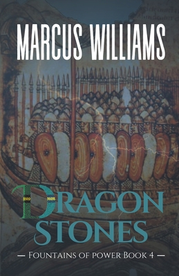 Dragon Stones - Williams, Marcus