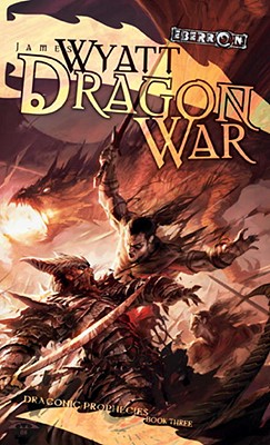 Dragon War - Wyatt, James