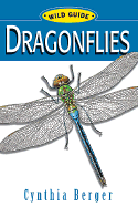 Dragonflies: Wild Guide