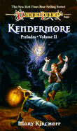 Dragonlance Preludes: Kendermore