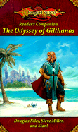 Dragonlance Reader's Companion: The Odyssey of Gilthanas - Niles, Douglas, and Stan!, and Miller, Steve