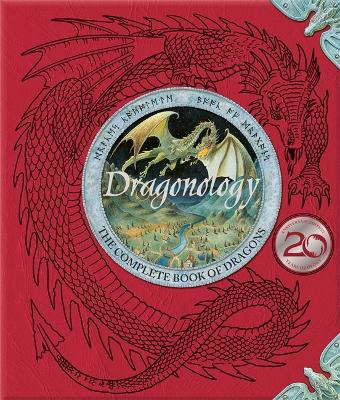 Dragonology: New 20th Anniversary Edition - Steer, Dugald