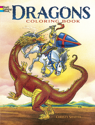 Dragons Coloring Book - Shaffer, Christy
