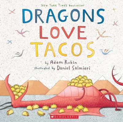Dragons Love Tacos - Rubin, Adam