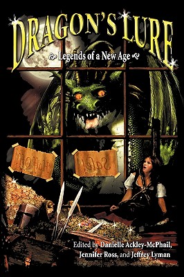 Dragon's Lure - Murphy, C E, and Ackley-McPhail, Danielle (Editor)
