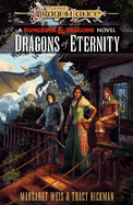 Dragons of Eternity: A Dungeons & Dragons Novel