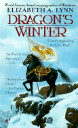 Dragon's Winter - Lynn, Elizabeth A