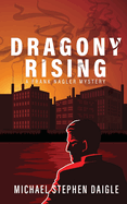 Dragony Rising: A Frank Nagler Novel