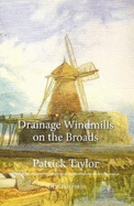 Drainage Windmills on the Broads