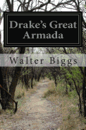 Drake's Great Armada