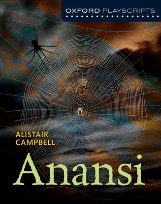 Dramascripts: Anansi - Campbell, Alistair