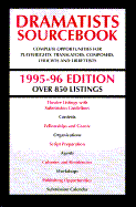 Dramatists Sourcebook 1995-96 - MacColl, Linda (Editor), and Weiner, Wendy (Editor), and Sova, Kathy (Editor)