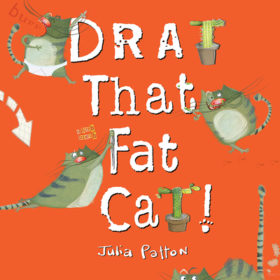 Drat That Fat Cat! - 