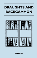 Draughts and Backgammon