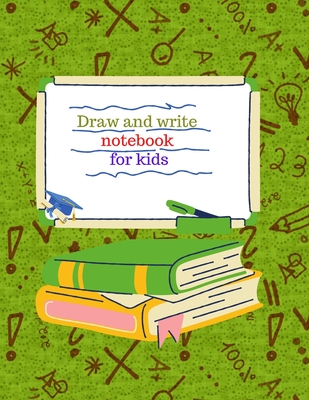 Draw and write notebook for kids - Jameslake, Cristie