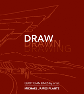 Draw: Quotidian Lines