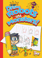 Draw Robots and Monsters!