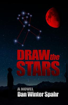 Draw the Stars - Spahr, Dan Winter