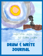 Draw & Write Journal: Cute Notebook to write and illustrate short stories, great gift for military kids with Deployed Mom or Dad - Primary Story Journal Composition Book