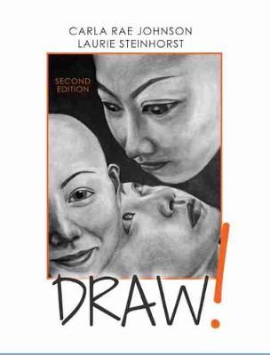 Draw! - Johnson, Carla Rae, and Steinhorst, Laurie
